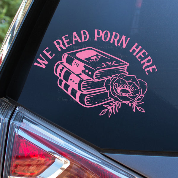 We Read Porn Here with Single Bloom Arch Decal