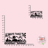 Always Take the Scenic Route Decal