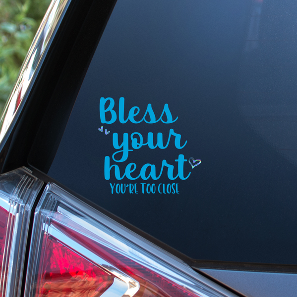 Bless Your Heart Decals