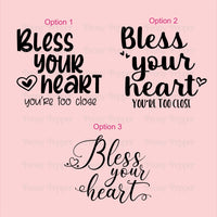 Bless Your Heart Decals