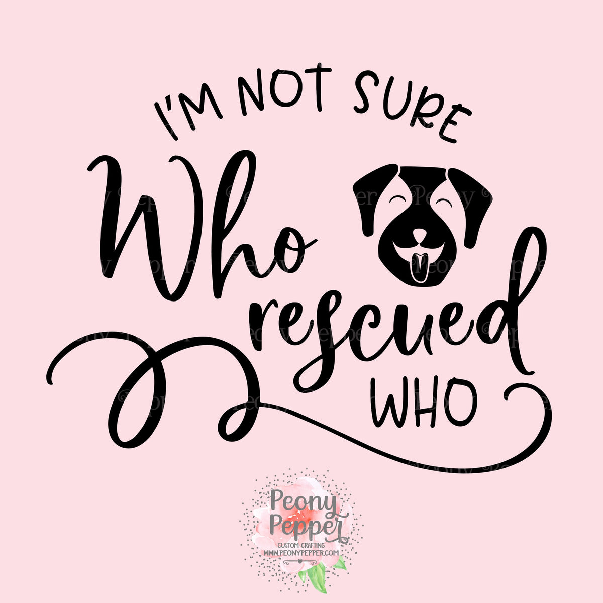 Who Rescued Who with Dog Decal – Peony Pepper