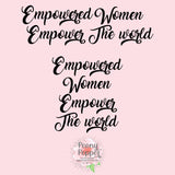 Empowered Women Empower the World Decal