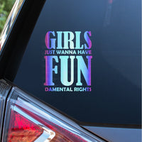 Girls Just Wanna Have Fundamental Rights Decal