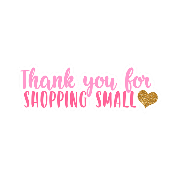 Thank You for Shopping Small Stickers - Four Color Options