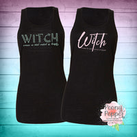 WITCH (woman in total control of herself) Tank Top