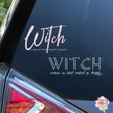 WITCH (woman in total control of herself) Decal